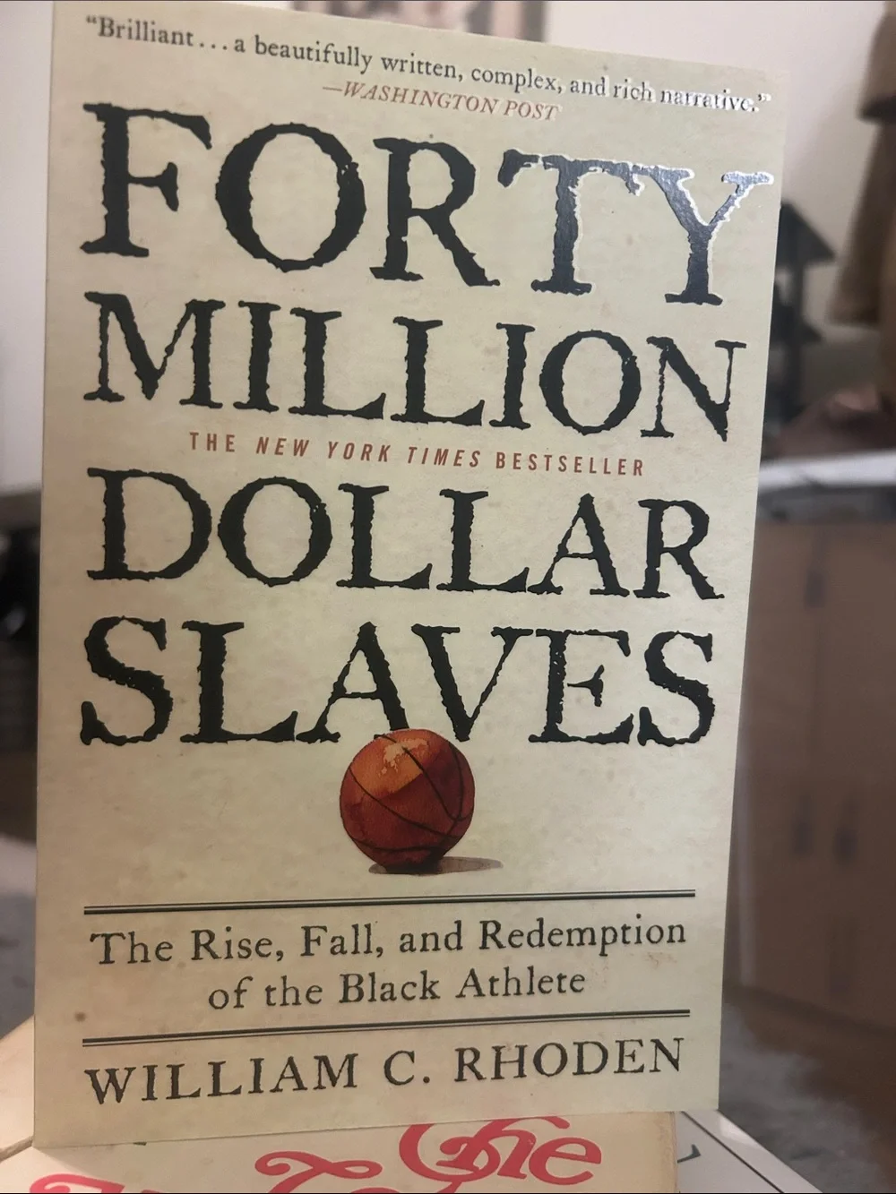 Forty Million Dollar Slaves by - William C. Rhoden